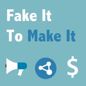 fake game|Fake It To Make It.